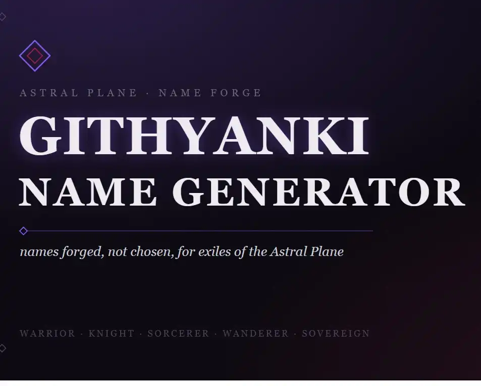 Githyanki Name Generator